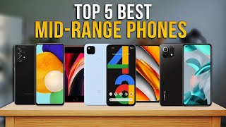Best Mid-Range Phone (2021-2022) - Top 5 Best Midrange Smartphones