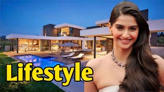 Sonam kapoor lifestyle, house, car, family, Biography, Husband, and all information.