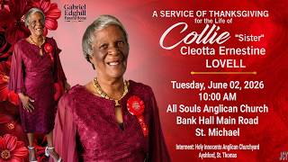 A Service of Thanksgiving for the Life of Collie Lovell