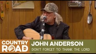 John Anderson sings "Don't Forget the Thank the Lord" on Larry's Country Diner