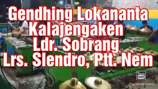 Gendhing Lokananta Kalajengaken Ladrang Sobrang / Karawitan Guyub Rukun Budi Laras