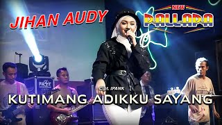 Kutimang Adikku Sayang - Jihan Audy - New Pallapa (Official Music Video)