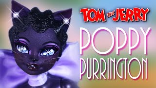 Custom Poppy Purrington Doll! 💕🐱 ( TOM & JERRY )