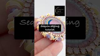 Sequin Edging Tutorial