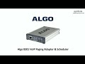 Algo 8301VoIP Paging Interface Schedular