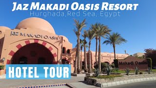 Повний огляд готелю JAZ Makadi Oasis Resort для вашої відпустки, Макаді Бей, Хургада