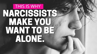 Why You Self-Isolate After Narcissistic Abuse in a Toxic Relationship