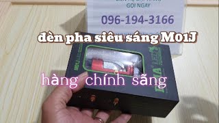 đèn pha siêu sáng M01J chính hãng chân h4 lắp như zin.