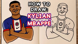 How To Draw: KYLIAN MBAPPÉ (easy step by step tutorial)