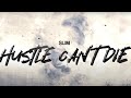 M1onTheBeat, Slim - Hustle Can't Die (Official Visualiser)