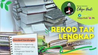 REKOD TAK LENGKAP | PERBANDINGAN | TINGKATAN 5 | KSSM