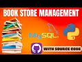 Python Projects: Tkinter GUI Book Store Management with Mysql Tutorial | Hindi/Urdu