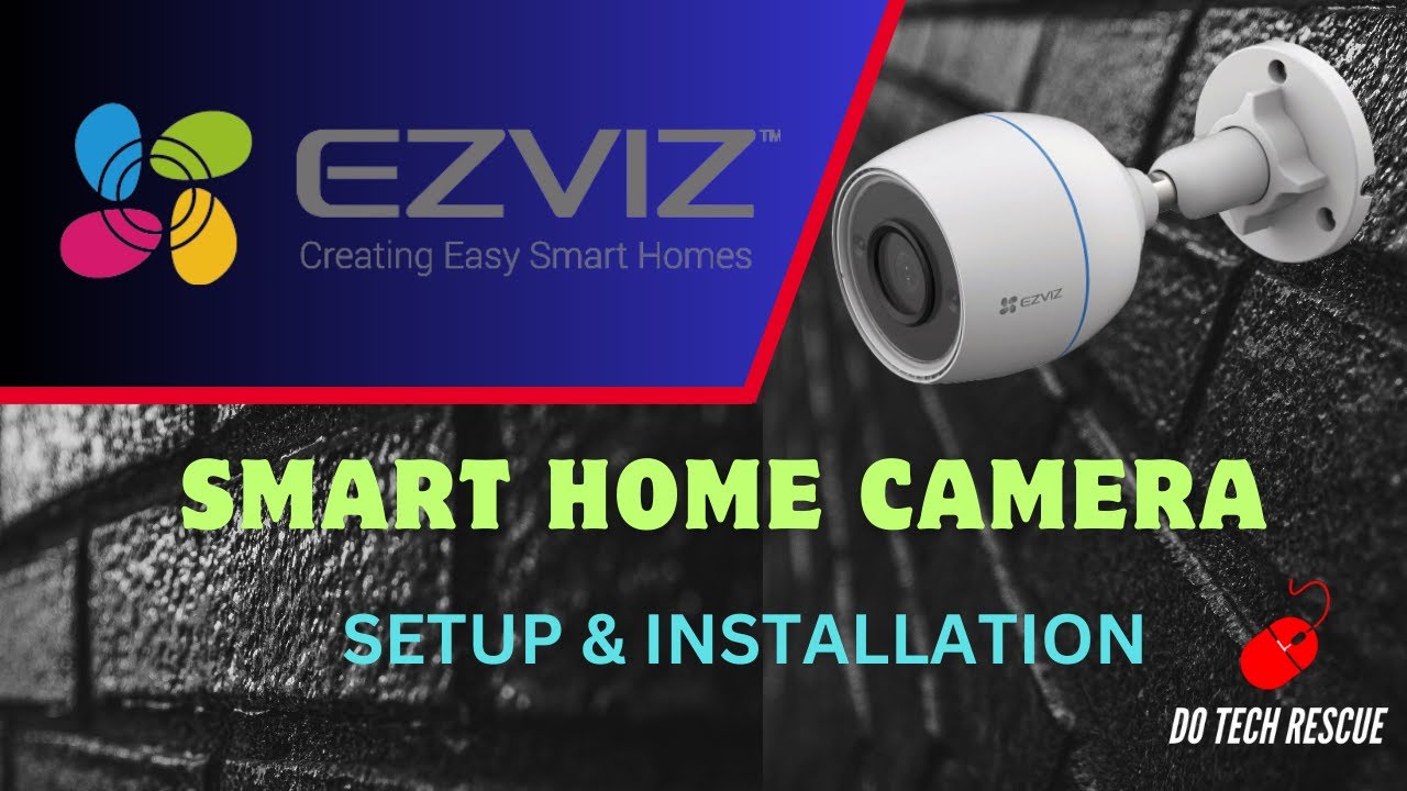 Ezviz Camera Setup Youtube