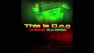 This Is D.o.g - Les Murs Ont De La Memoire Feat Marzegan \u0026 Melquiades