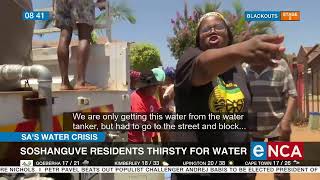 SA' Water Crisis | Soshanguve residents thirsty for water