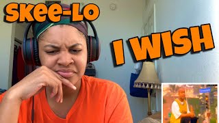 SKEE-LO “ I WISH “ REACTION