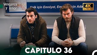 Venganza y Amor Capitulo 36 - Doblada En Español (4K)