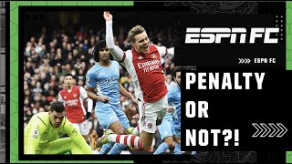 PENALTY CHAT: Did Arsenal deserve a penalty vs. Manchester City? | ESPN FC