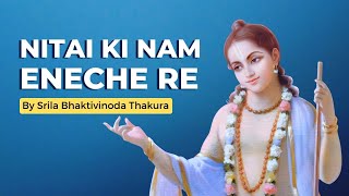 Nitai Ki Naam Eneche Re | Monks in Mayapur | Navadvip Mandal Parikrama