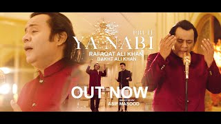 Ya Nabi Cover Rafaqat Ali Khan ft Bakht Ali Khan Produced by Hassan Badshah Ramazan 2021