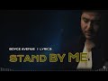 STAND BY ME - BOYCE AVENUE Acoustic Cover( Lyrics * Lirik )