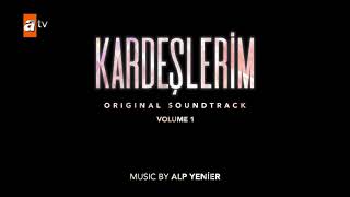 Yarış - Kardeşlerim Soundtrack 🎶