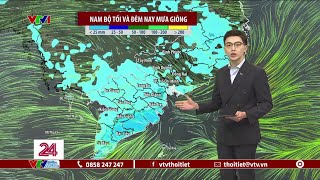 Dự báo thời tiết 18h45 - 27/05/2024 | Nam Bộ tối và đêm mưa giông | VTVWDB
