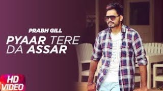 😎 Song. Pyaar Tere Da Asar Arits Prabh Gill Official video 3d#3D 🙃