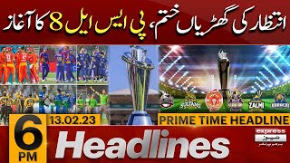 PSL Opening Ceremony - News Headlines 6 PM | PSL Season 8 | PSL 2023 | Pakistan Super League