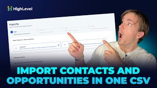 How to Import Contacts and Opportunities Using a CSV File