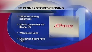 J.C. Penney closing 138 stores, including Greeneville, Knoxville