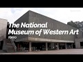 The National Museum of Western Art, Tokyo | Japan Travel Guide