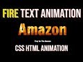 Fire Text Animation Effect - HTML CSS Animation