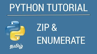 Python Zip, Enumerate Function | Tamil Tutorial | iCoding