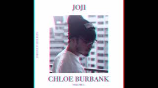 Joji - Chloe Burbank Vol. 1 (Fanmade 27 track album)