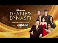 DEANE'S DYNASTY [Teaser]