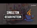 Singleton Design pattern in Java | Best Practice | Java Techie