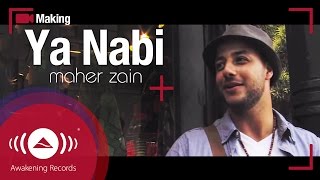 Maher Zain - Making Of "Ya Nabi" Music Video