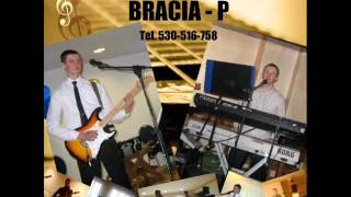 Bracia-P -Jeden moment