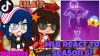 MLB react to Season 6! | Spoilers | Gacha Club