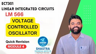 Voltage Controlled Oscillator | VCO | Module 4  | ECT 301 | KTU | LIC | Quick Revision