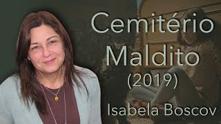 Crítica: Cemitério Maldito (2019)