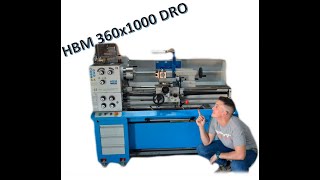 TODO SOBRE EL TORNO HBM 360x1000 DRO