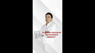 Artroskopik Cerrahi |Erdem Sağlık Grubu