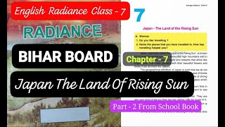 Japan The Land Of Rising Sun (Chapter - 7) Class - 7 English Book  [ Part - 2 From School Book]