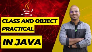 #22 Class and Object Practical in Java