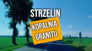 Strzelin Kopalnia granitu