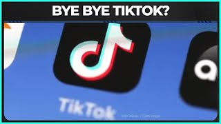 Is The End Of TikTok Actually Coming?