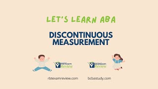 Discontinuous Measurement - Interval Recording and Time Sampling - Let's Learn ABA