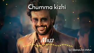 Chumma kizhi🔥 bgm video song WhatsApp status 💞 from Darbar movie 🔥